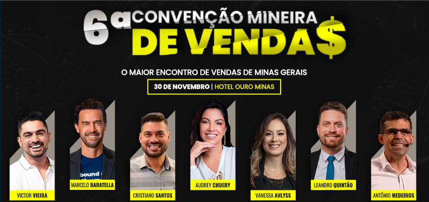 6ª Convenção Mineira de Vendas